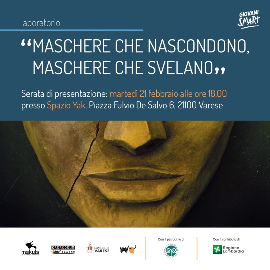 Maschere che nascondono, maschere che svelano